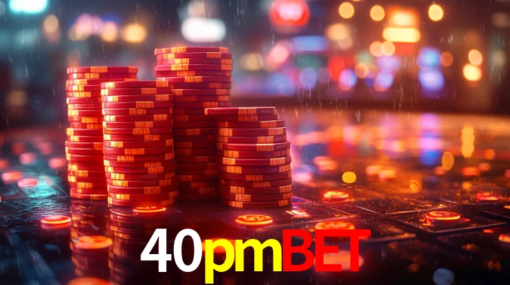 40pmbet: Seu Cassino Premiado com Pagamentos Rápidos